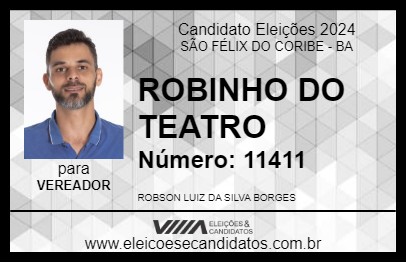 Candidato ROBINHO DO TEATRO 2024 - SÃO FÉLIX DO CORIBE - Eleições