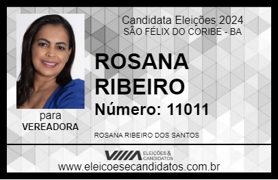 Candidato ROSANA RIBEIRO 2024 - SÃO FÉLIX DO CORIBE - Eleições