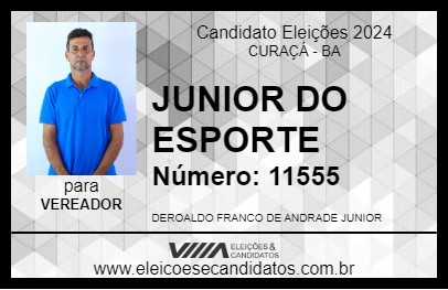 Candidato JUNIOR DO ESPORTE 2024 - CURAÇÁ - Eleições