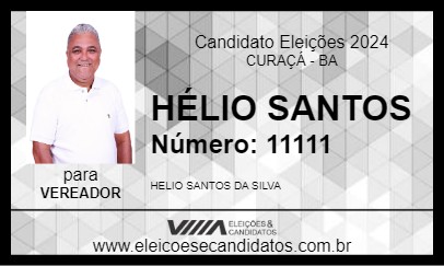 Candidato HÉLIO SANTOS 2024 - CURAÇÁ - Eleições