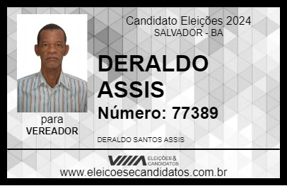 Candidato DERALDO ASSIS 2024 - SALVADOR - Eleições