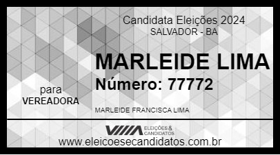 Candidato MARLEIDE LIMA 2024 - SALVADOR - Eleições