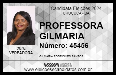 Candidato PROFESSORA GILMARIA 2024 - URUÇUCA - Eleições