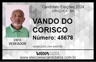 Candidato VANDO DO CORISCO 2024 - URUÇUCA - Eleições