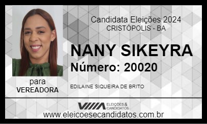 Candidato NANY SIKEYRA 2024 - CRISTÓPOLIS - Eleições