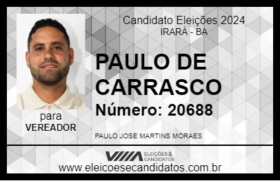 Candidato PAULO DE CARRASCO 2024 - IRARÁ - Eleições