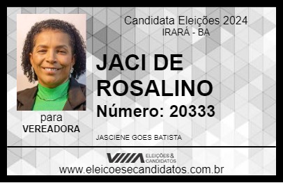 Candidato JACI DE ROSALINO 2024 - IRARÁ - Eleições