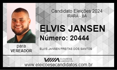 Candidato ELVIS JANSEN 2024 - IRARÁ - Eleições