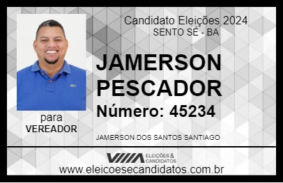 Candidato JAMERSON PESCADOR  2024 - SENTO SÉ - Eleições