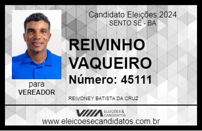 Candidato REIVINHO VAQUEIRO 2024 - SENTO SÉ - Eleições