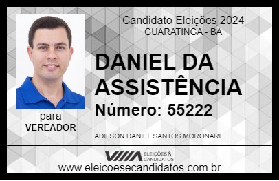 Candidato DANIEL DA ASSISTÊNCIA 2024 - GUARATINGA - Eleições