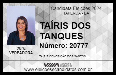 Candidato TAÍRIS DOS TANQUES 2024 - TAPEROÁ - Eleições