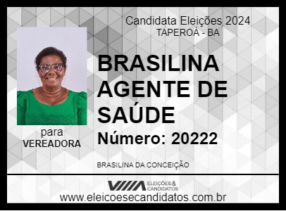 Candidato BRASILINA DA SAÚDE 2024 - TAPEROÁ - Eleições