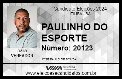 Candidato PAULINHO DO ESPORTE 2024 - ITIÚBA - Eleições