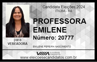 Candidato PROFESSORA EMILENE 2024 - ITIÚBA - Eleições