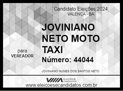 Candidato JOVINIANO NETO MOTO TAXI 2024 - VALENÇA - Eleições