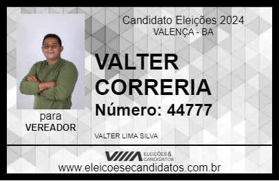 Candidato VALTER CORRERIA 2024 - VALENÇA - Eleições