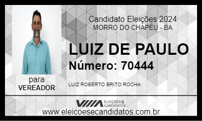 Candidato LUIZ DE PAULO 2024 - MORRO DO CHAPÉU - Eleições