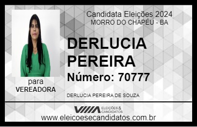 Candidato DERLUCIA PEREIRA 2024 - MORRO DO CHAPÉU - Eleições