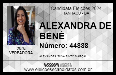 Candidato ALEXANDRA DE BENÉ 2024 - TANHAÇU - Eleições