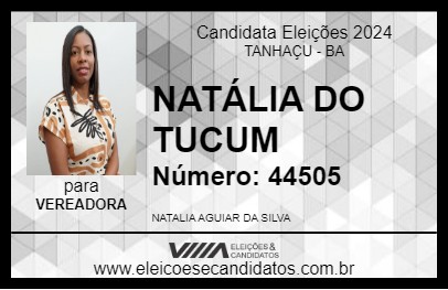 Candidato NATÁLIA DO TUCUM 2024 - TANHAÇU - Eleições