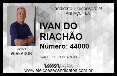 Candidato IVAN DO RIACHÃO 2024 - TANHAÇU - Eleições