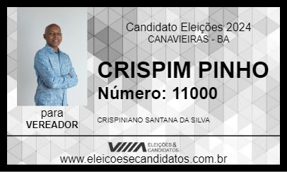 Candidato CRISPIM PINHO 2024 - CANAVIEIRAS - Eleições