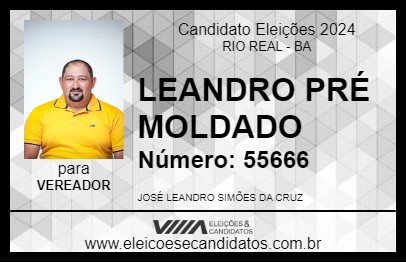 Candidato LEANDRO PRÉ MOLDADO 2024 - RIO REAL - Eleições