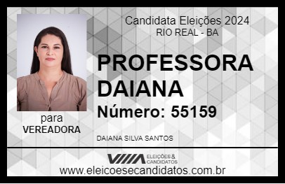 Candidato PROFESSORA DAIANA 2024 - RIO REAL - Eleições