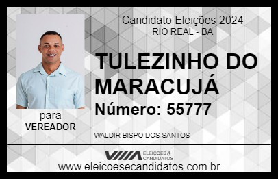 Candidato TULEZINHO DO MARACUJÁ 2024 - RIO REAL - Eleições