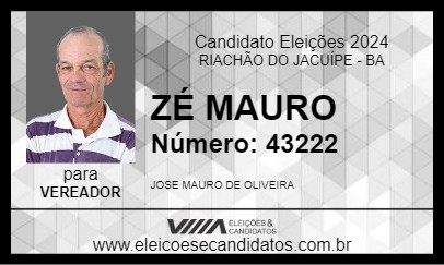 Candidato ZÉ MAURO 2024 - RIACHÃO DO JACUÍPE - Eleições