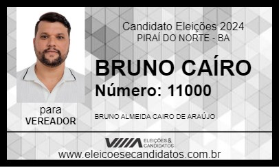 Candidato BRUNO CAÍRO 2024 - PIRAÍ DO NORTE - Eleições