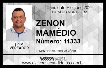 Candidato ZENON MAMÉDIO 2024 - PIRAÍ DO NORTE - Eleições