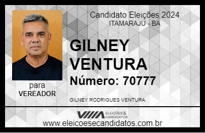 Candidato GILNEY VENTURA 2024 - ITAMARAJU - Eleições