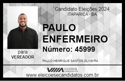 Candidato PAULO ENFERMEIRO 2024 - ITAPARICA - Eleições