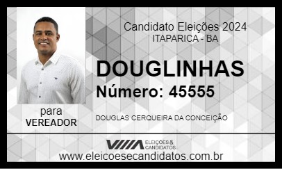 Candidato DOUGLINHAS 2024 - ITAPARICA - Eleições