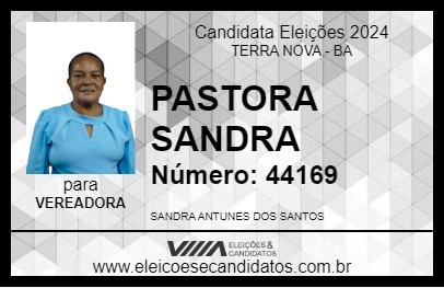 Candidato PASTORA SANDRA 2024 - TERRA NOVA - Eleições