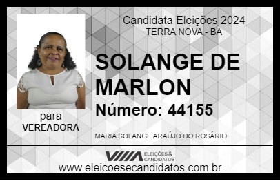 Candidato SOLANGE DE MARLON 2024 - TERRA NOVA - Eleições