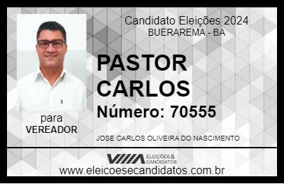 Candidato PASTOR CARLOS 2024 - BUERAREMA - Eleições