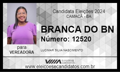 Candidato BRANCA DO BN 2024 - CAMACÃ - Eleições