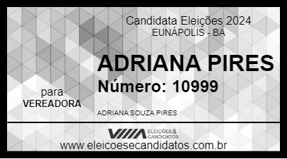 Candidato ADRIANA PIRES 2024 - EUNÁPOLIS - Eleições