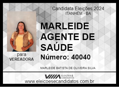 Candidato MARLEIDE AGENTE DE SAÚDE 2024 - ITANHÉM - Eleições