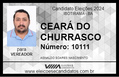 Candidato CEARÁ DO CHURRASCO 2024 - IBOTIRAMA - Eleições