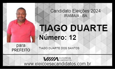 Candidato TIAGO DUARTE 2024 - IRAMAIA - Eleições