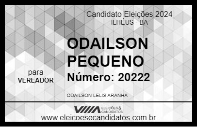 Candidato ODAILSON PEQUENO 2024 - ILHÉUS - Eleições