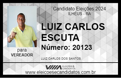 Candidato LUIZ CARLOS ESCUTA 2024 - ILHÉUS - Eleições