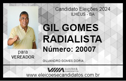 Candidato GIL GOMES RADIALISTA 2024 - ILHÉUS - Eleições