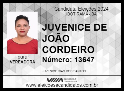 Candidato JUVENICE DE JOÃO CORDEIRO 2024 - IBOTIRAMA - Eleições