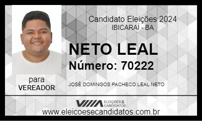 Candidato NETO LEAL 2024 - IBICARAÍ - Eleições