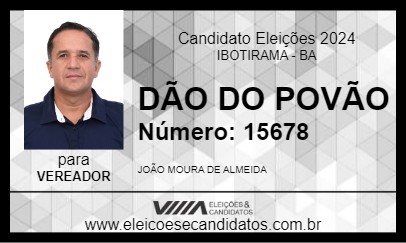 Candidato DÃO DO POVÃO 2024 - IBOTIRAMA - Eleições